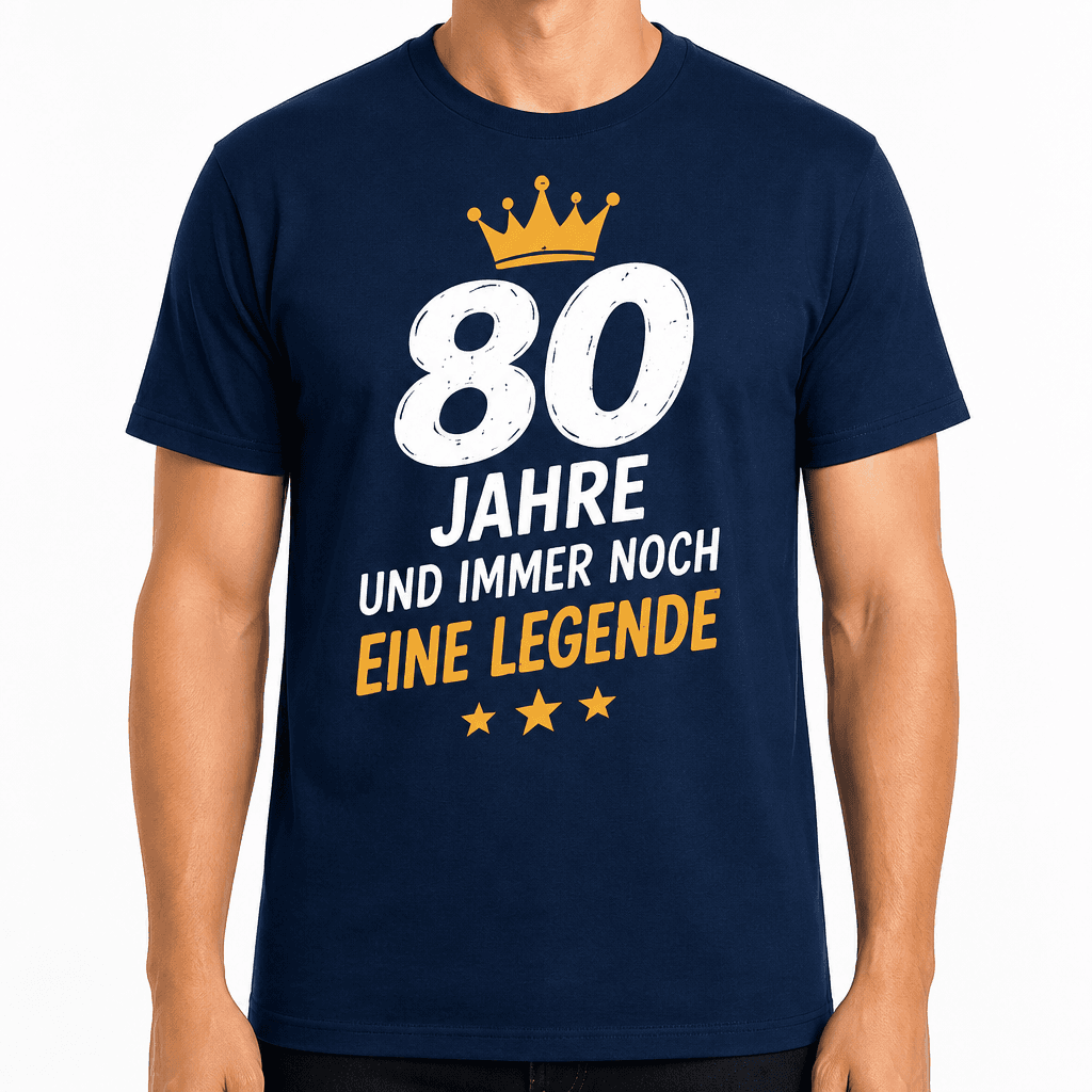 T-Shirt zum 80. Geburtstag – 80 jahre und immer noch eine legende