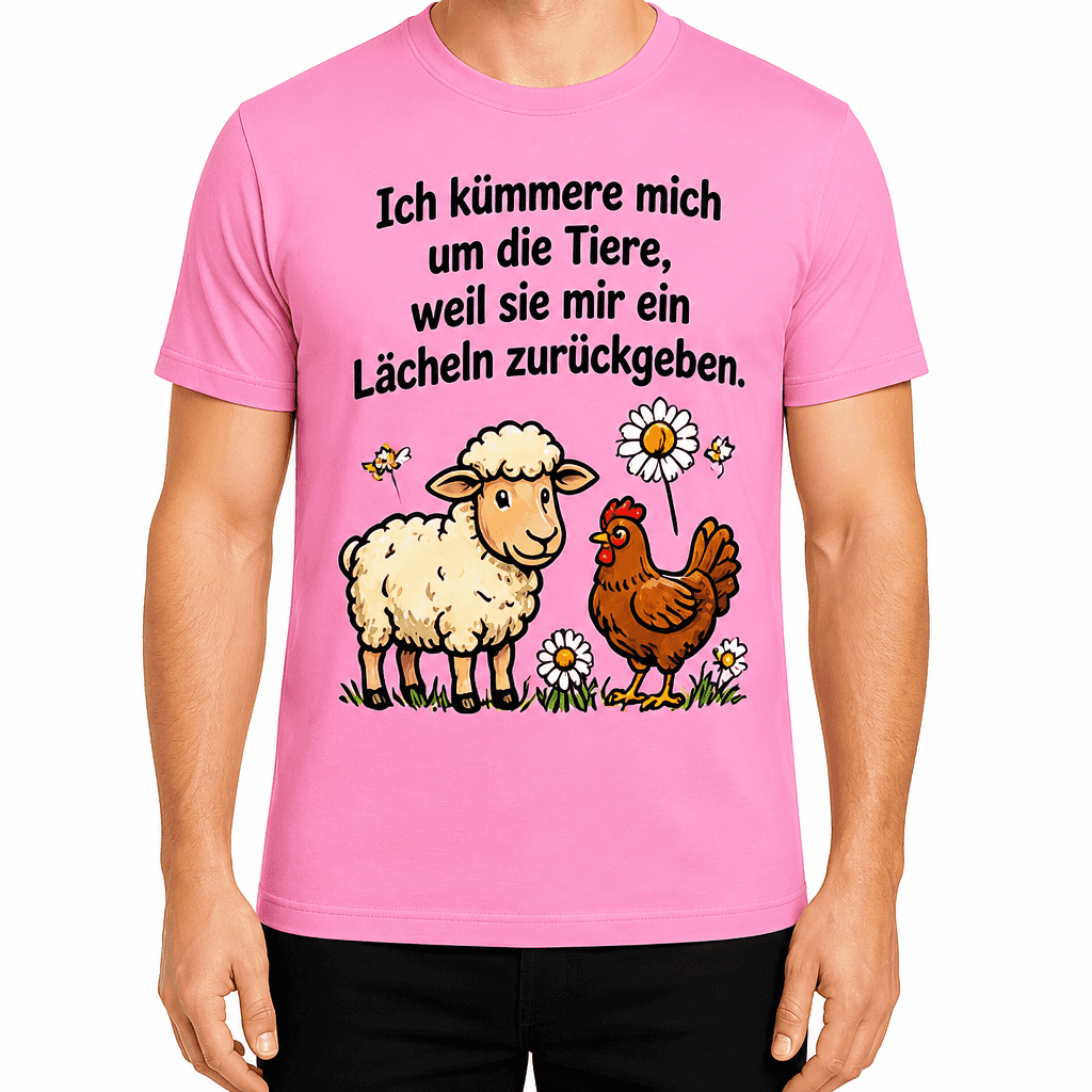 Bauern-T-Shirt – Ich kümmere mich um die Tiere, weil sie mir ein Lächeln zurückgeben.