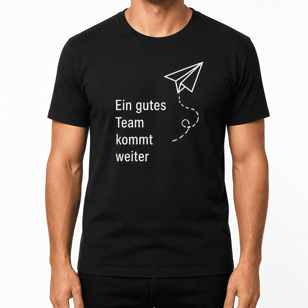 Kolleg*innen-T-Shirt – Ein gutes Team kommt weiter