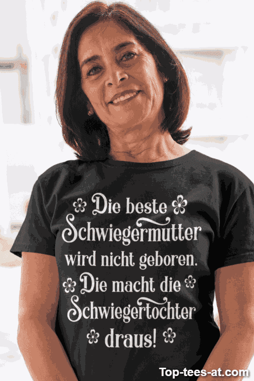 Lustiges T-Shirt Beste Schwiegermutter Geschenk