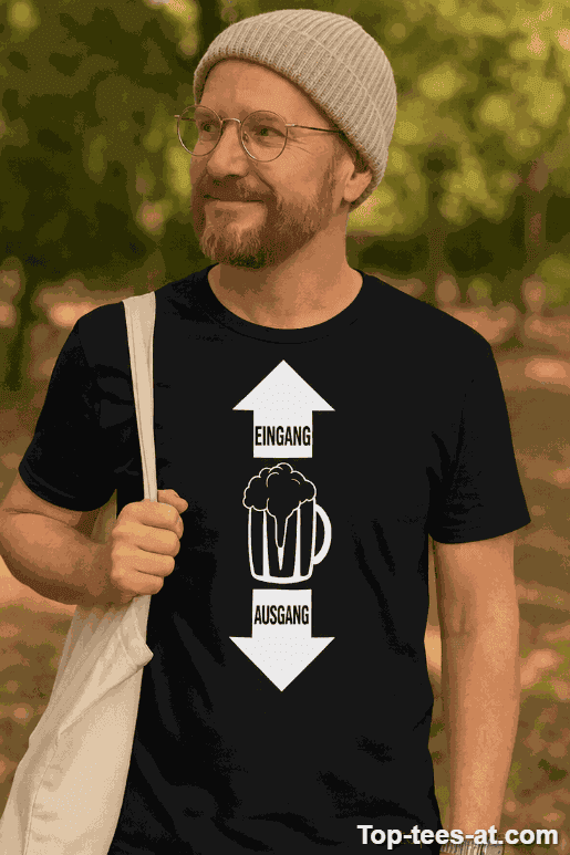 Lustiges T-Shirt Bier Eingang Ausgang
