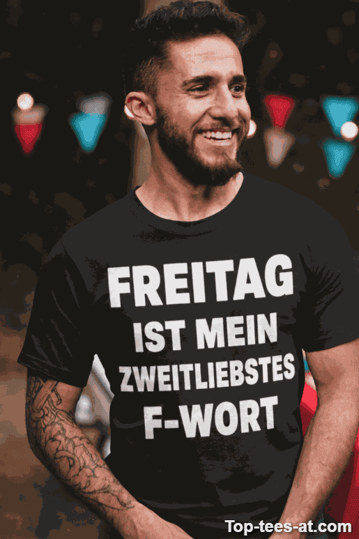 Lustiges T-Shirt Freitag ist mein zweitliebstes F-Wort