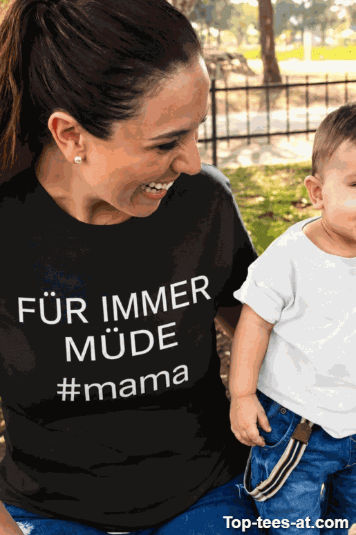 Lustiges T-Shirt für immer müde Mama