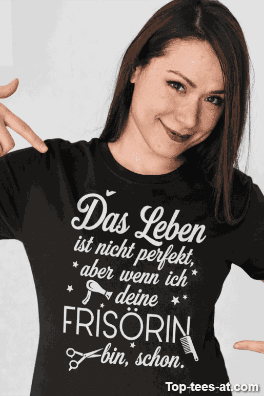 Lustiges T-Shirt für perfekte Frisörin