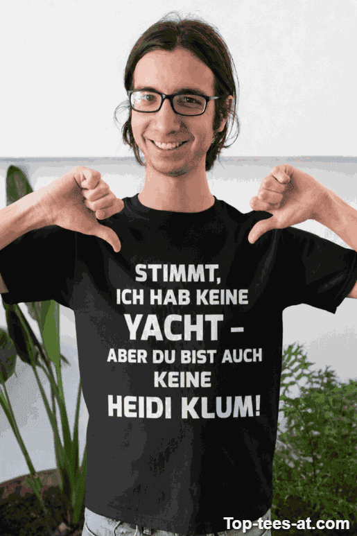 Lustiges T-Shirt keine Yacht aber witzig