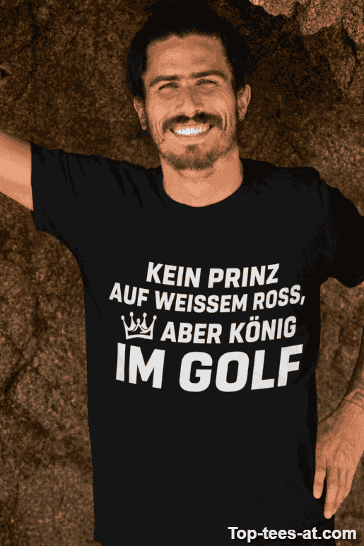Lustiges T-Shirt König im Golf