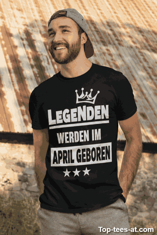 T-Shirt Legenden werden im Wunschmonat geboren