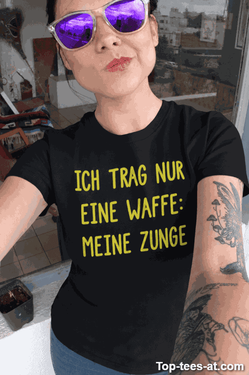 Lustiges T-Shirt Meine Waffe ist meine Zunge