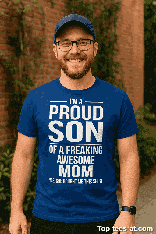 Lustiges T-Shirt Proud Son of Awesome Mom