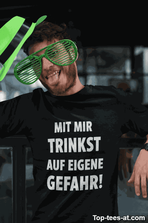 Lustiges T-Shirt Trinken auf eigene Gefahr