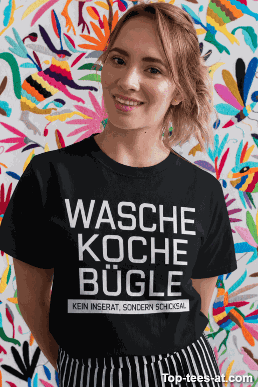 Lustiges T-Shirt Wasche Koche Bügle
