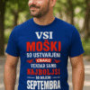 Smešna majica vsi moški so ustvarjeni enako (mesec po želji)