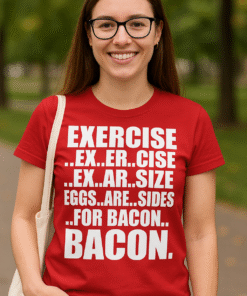 Bacon statt Fitness - T-Shirt