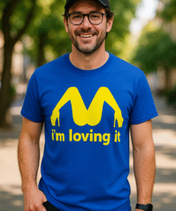 I'm loving it - T-Shirt