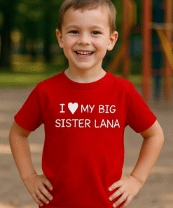I ♥ MY BIG SISTER (mit Wunschname) - T-Shirt