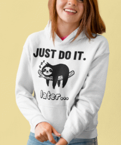 JUST DO IT. later... Faultier - Hoodie