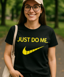 JUST DO ME mit Grinsen - T-Shirt
