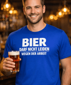 T-Shirt „BIER darf nicht leiden wegen der Arbeit“ (blau)