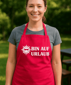 Lustige Schürze Bin auf Urlaub