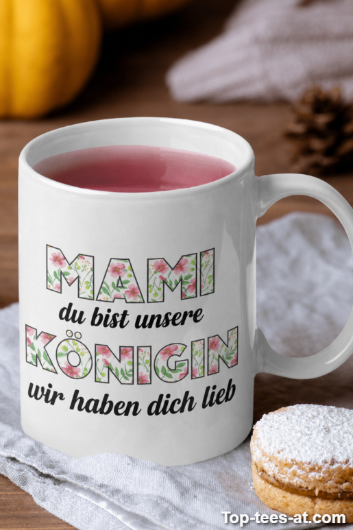 Lustige Tasse Mami du bist unsere Königin