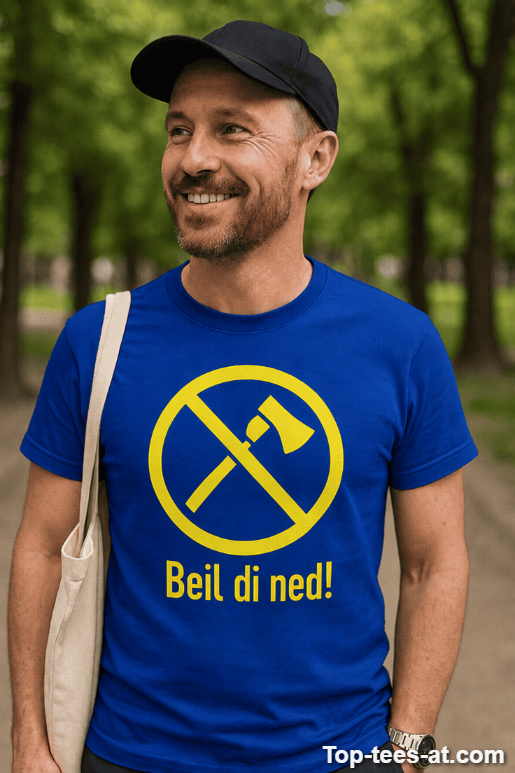 Lustiges T-Shirt Beil di ned