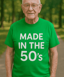Lustiges T-Shirt Made In The 50s