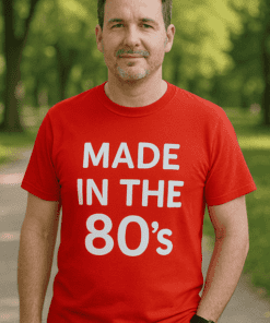 Lustiges T-Shirt Made in the 80s