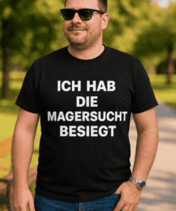 Lustiges T-Shirt Magersucht besiegt