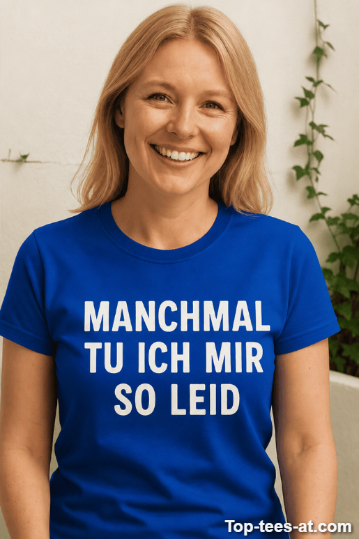 Lustiges T-Shirt Manchmal tu ich mir so leid