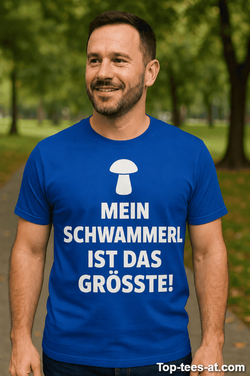 Lustiges T-Shirt Mein Schwammerl ist das Größte