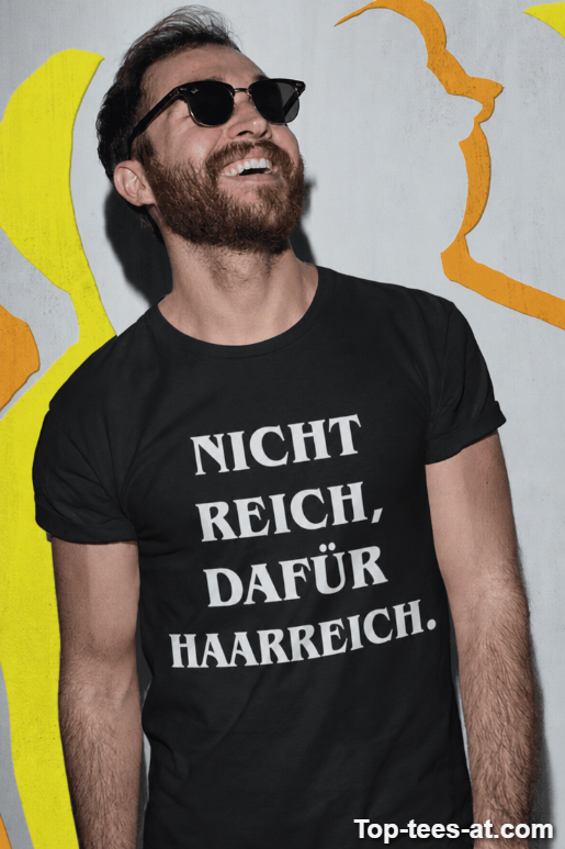 Lustiges T-Shirt nicht reich dafür haarreich