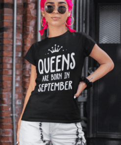 Lustiges T-Shirt Queens Are Born mit eigenem Monat
