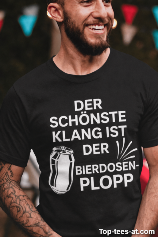 Lustiges T-Shirt Schönster Klang Bierdosen-Plopp