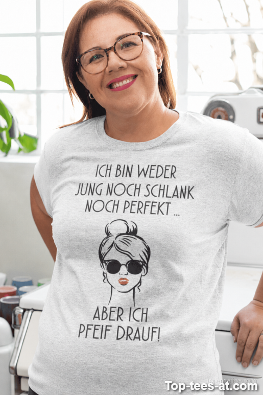 Lustiges T-Shirt weder jung noch schlank noch perfekt